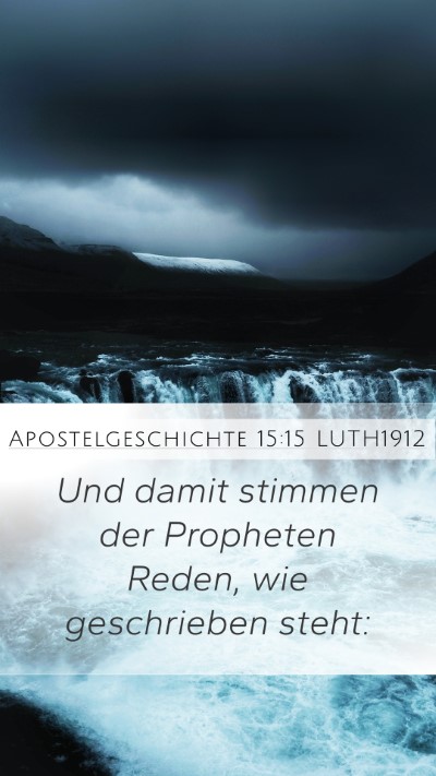 Apostelgeschichte 15:15 LUTH1912 Bible Verse Image