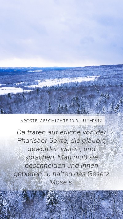 Apostelgeschichte 15:5 LUTH1912 Bible Verse Image