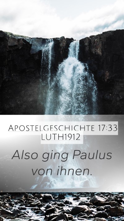 Apostelgeschichte 17:33 LUTH1912 Mobile Phone Wallpaper - Also ging Paulus von - Mobile Bible Verse Wallpaper