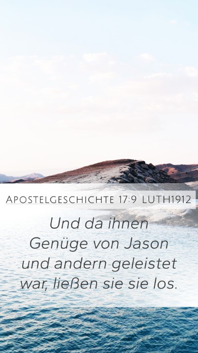 Apostelgeschichte 17:9 LUTH1912 Mobile Phone Wallpaper - Und da ihnen Genüge von Jason und andern - Mobile Bible Verse Wallpaper