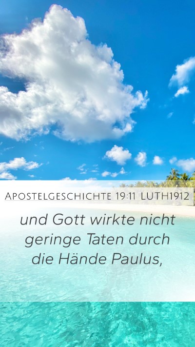 Apostelgeschichte 19:11 LUTH1912 Bible Verse Image