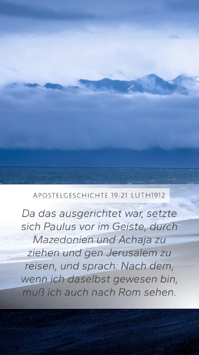 Apostelgeschichte 19:21 LUTH1912 Bible Verse Image