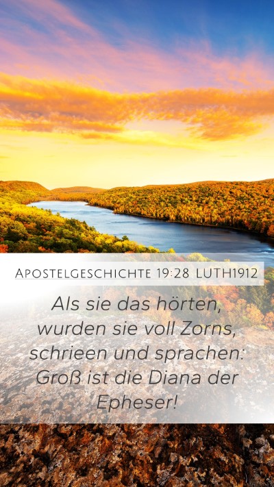 Apostelgeschichte 19:28 LUTH1912 Bible Verse Image