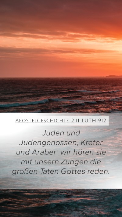 Apostelgeschichte 2:11 LUTH1912 Bible Verse Image