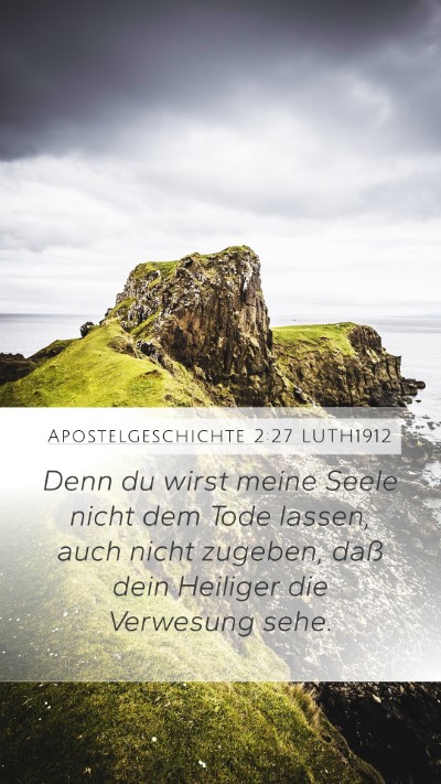 Apostelgeschichte 2:27 LUTH1912 Bible Verse Image