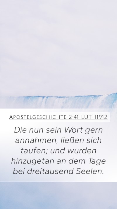 Apostelgeschichte 2:41 LUTH1912 Bible Verse Image