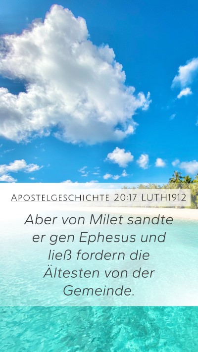 Apostelgeschichte 20:17 LUTH1912 Bible Verse Image