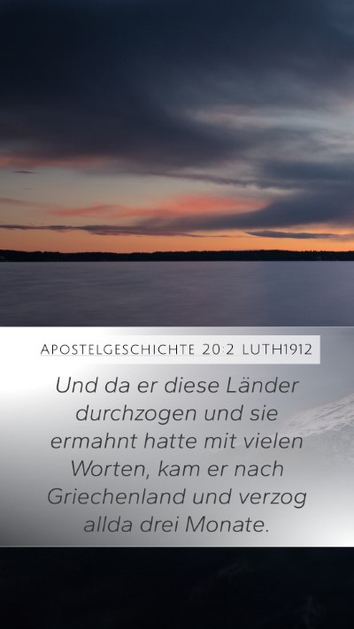 Apostelgeschichte 20:2 LUTH1912 Bible Verse Image