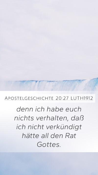 Apostelgeschichte 20:27 LUTH1912 Bible Verse Image