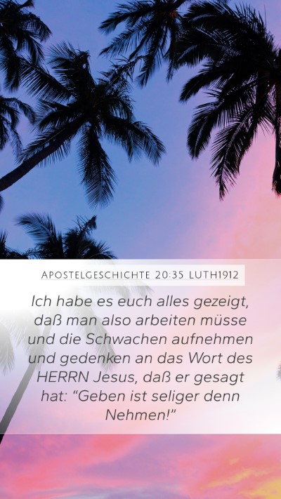 Apostelgeschichte 20:35 LUTH1912 Bible Verse Image