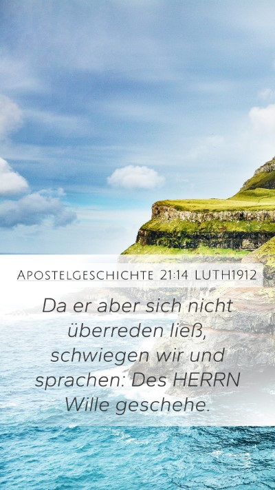 Apostelgeschichte 21:14 LUTH1912 Bible Verse Image