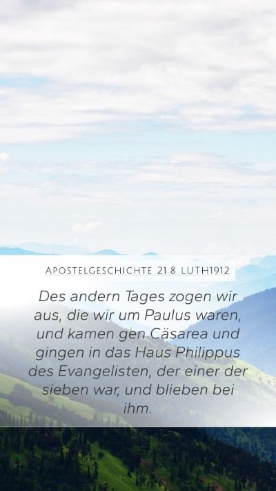 Apostelgeschichte 21:8 LUTH1912 Bible Verse Image