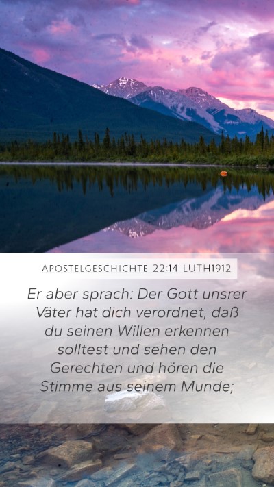 Apostelgeschichte 22:14 LUTH1912 Bible Verse Image