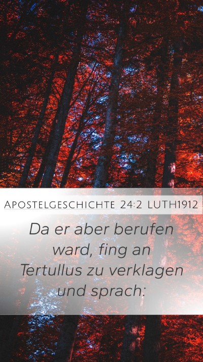 Apostelgeschichte 24:2 LUTH1912 Bible Verse Image