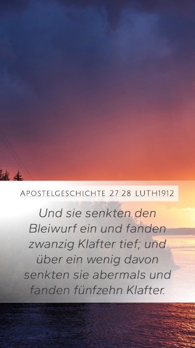 Apostelgeschichte 27:28 LUTH1912 Bible Verse Image