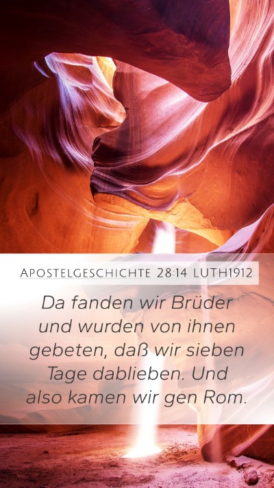 Apostelgeschichte 28:14 LUTH1912 Bible Verse Image