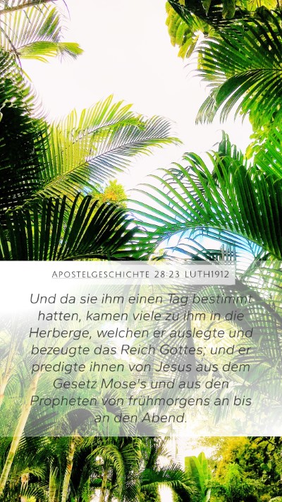 Apostelgeschichte 28:23 LUTH1912 Bible Verse Image