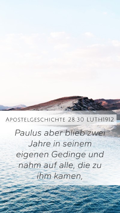 Apostelgeschichte 28:30 LUTH1912 Bible Verse Image