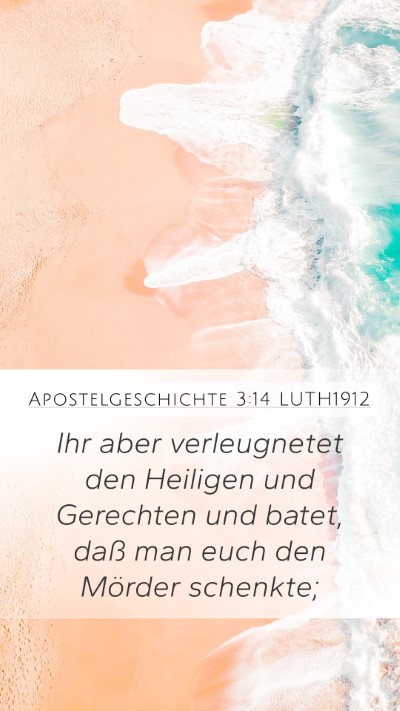Apostelgeschichte 3:14 LUTH1912 Bible Verse Image