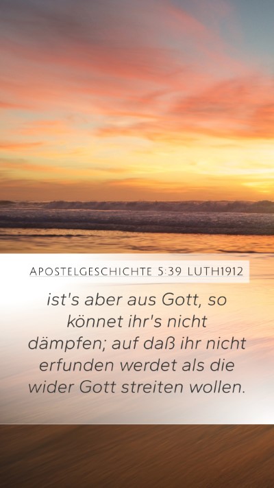 Apostelgeschichte 5:39 LUTH1912 Bible Verse Image