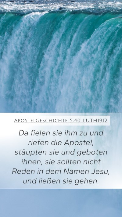 Apostelgeschichte 5:40 LUTH1912 Bible Verse Image