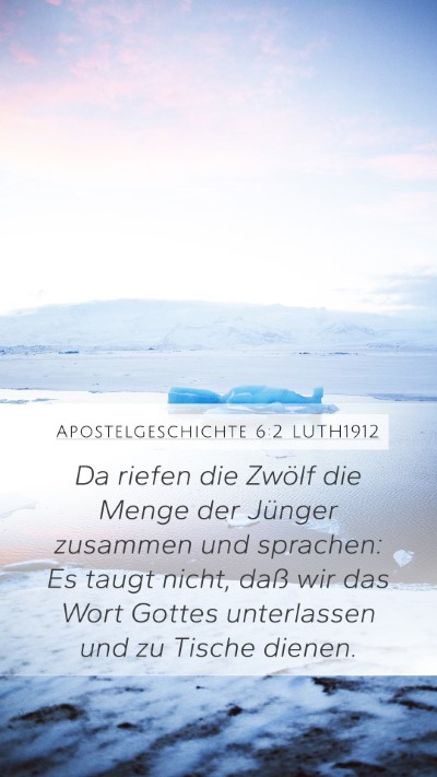 Apostelgeschichte 6:2 LUTH1912 Bible Verse Image