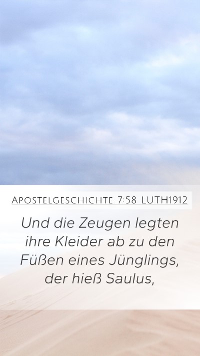 Apostelgeschichte 7:58 LUTH1912 Bible Verse Image