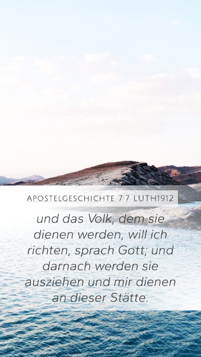 Apostelgeschichte 7:7 LUTH1912 Mobile Phone Wallpaper - und das Volk, dem sie dienen werden, will ich - Mobile Bible Verse Wallpaper