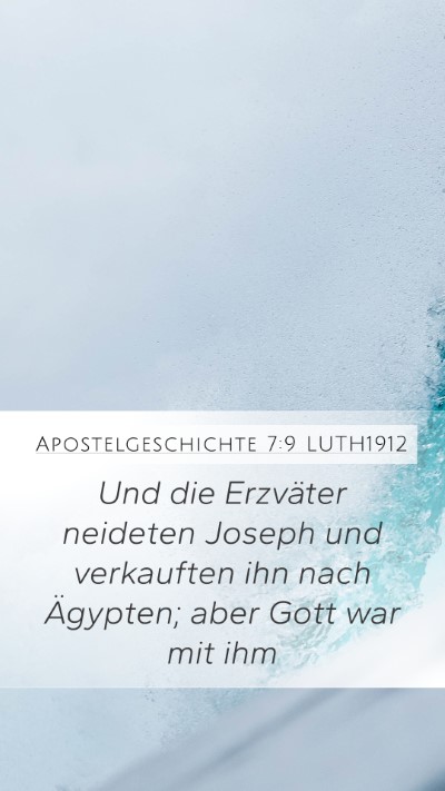 Apostelgeschichte 7:9 LUTH1912 Bible Verse Image