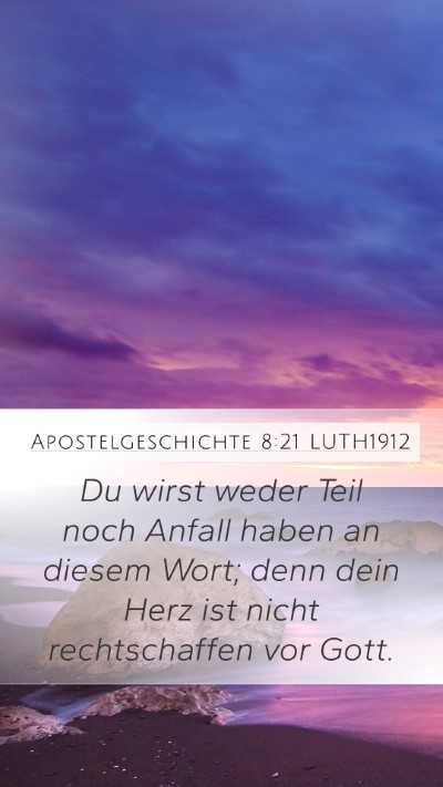 Apostelgeschichte 8:21 LUTH1912 Bible Verse Image