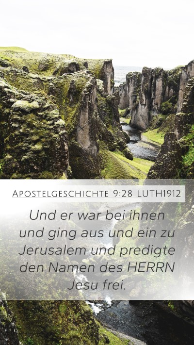 Apostelgeschichte 9:28 LUTH1912 Mobile Phone Wallpaper - Und er war bei ihnen und ging aus und ein zu - Mobile Bible Verse Wallpaper
