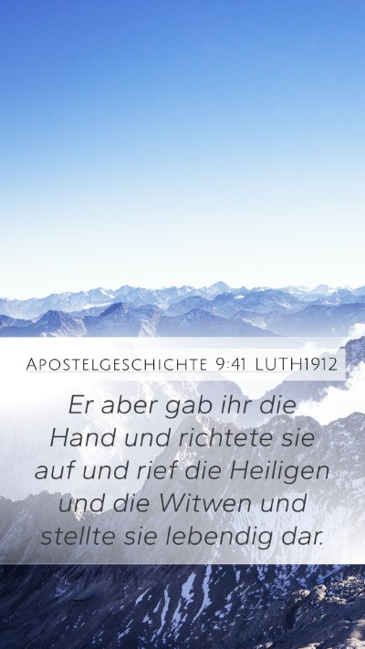Apostelgeschichte 9:41 LUTH1912 Bible Verse Image