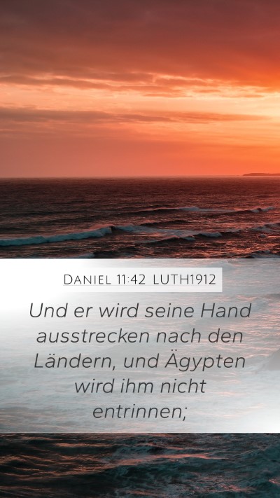 Daniel 11:42 LUTH1912 Bible Verse Image