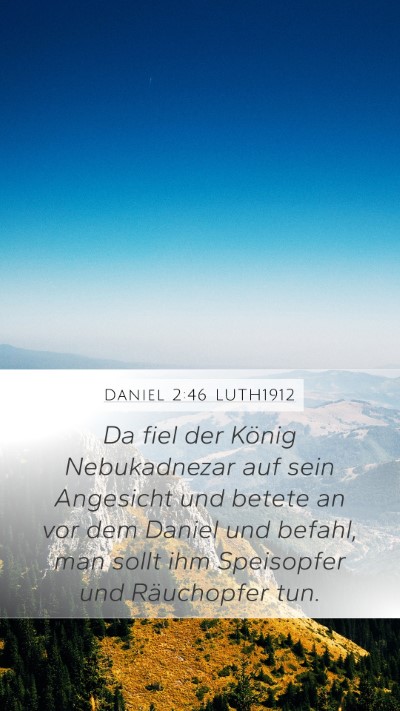 Daniel 2:46 LUTH1912 Bible Verse Image