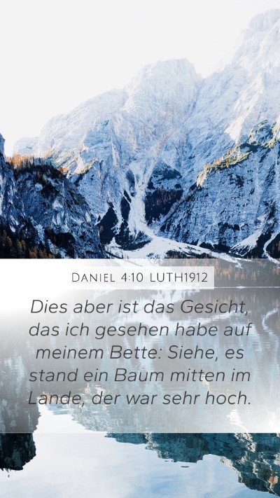 Daniel 4:10 LUTH1912 Bible Verse Image