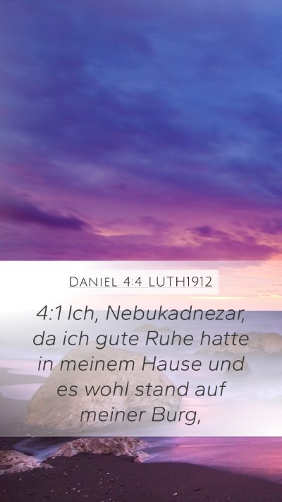 Daniel 4:4 LUTH1912 Bible Verse Image