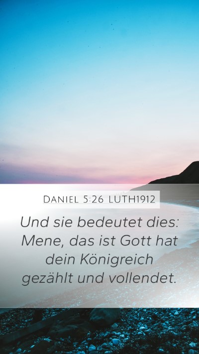 Daniel 5:26 LUTH1912 Bible Verse Image