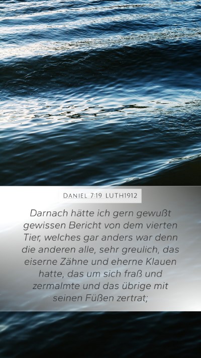 Daniel 7:19 LUTH1912 Bible Verse Image