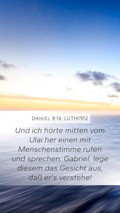Daniel 8:16 LUTH1912 Bible Verse Image