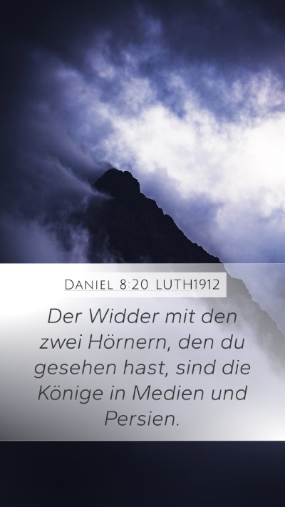 Daniel 8:20 LUTH1912 Bible Verse Image