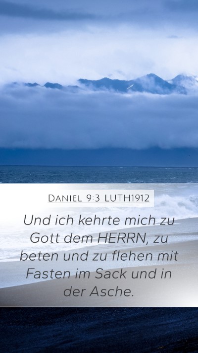 Daniel 9:3 LUTH1912 Bible Verse Image