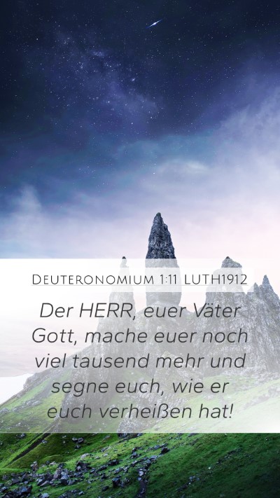 Deuteronomium 1:11 LUTH1912 Mobile Phone Wallpaper - Der HERR, euer Väter Gott, mache euer noch viel - Mobile Bible Verse Wallpaper