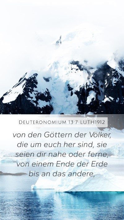 Deuteronomium 13:7 LUTH1912 Mobile Phone Wallpaper - von den Göttern der Völker, die um euch her - Mobile Bible Verse Wallpaper