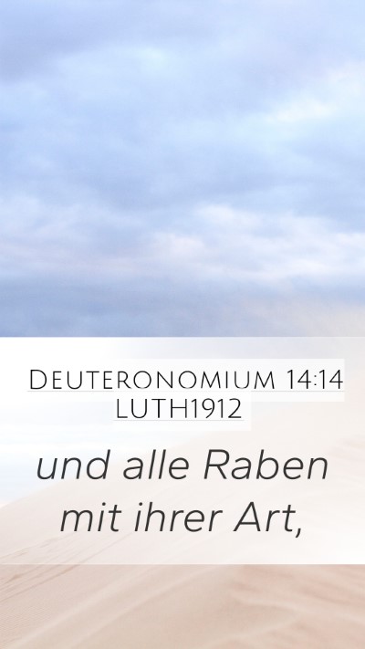 Deuteronomium 14:14 LUTH1912 Mobile Phone Wallpaper - und alle Raben mit ihrer - Mobile Bible Verse Wallpaper