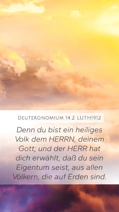 Deuteronomium 14:2 LUTH1912 Bible Verse Image
