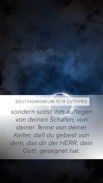 Deuteronomium 15:14 LUTH1912 Bible Verse Image