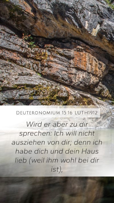 Deuteronomium 15:16 LUTH1912 Bible Verse Image