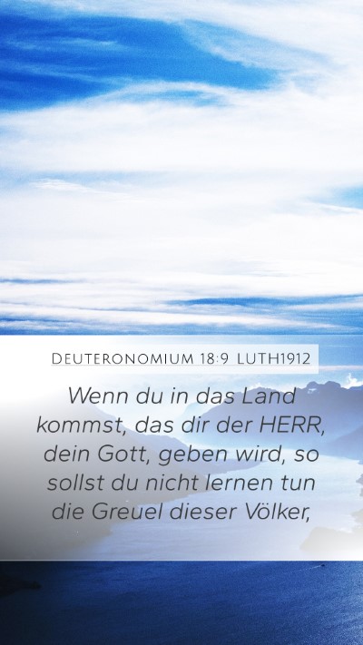 Deuteronomium 18:9 LUTH1912 Bible Verse Image