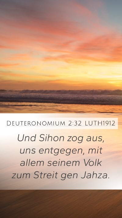 Deuteronomium 2:32 LUTH1912 Bible Verse Image