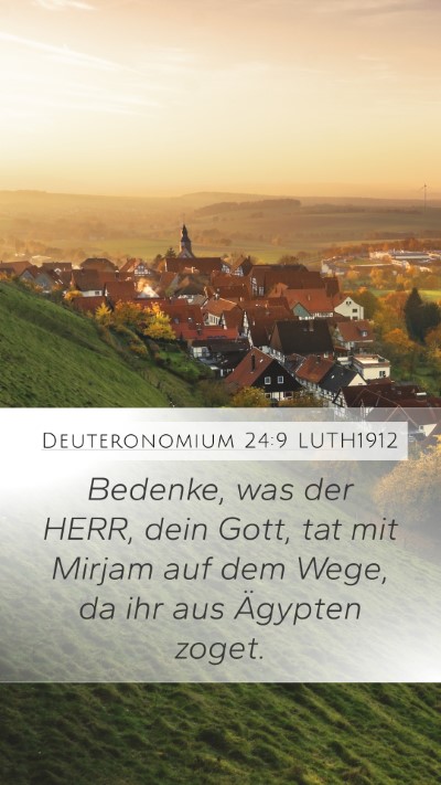 Deuteronomium 24:9 LUTH1912 Bible Verse Image
